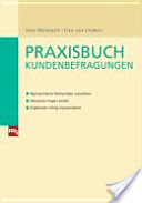 Praxisbuch Kundenbefragungen Praxisbuch Kundenbefragungen